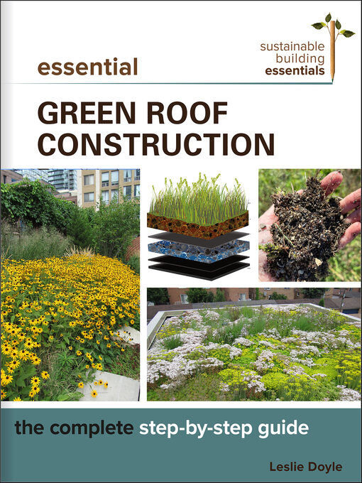 Title details for Essential Green Roof Construction by Leslie Doyle - Available